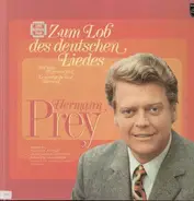 Herman Prey - Zum Lob des deutschen Liedes