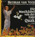 Double LP - Herman Van Veen - Die Musikfabel von der Ente Quak