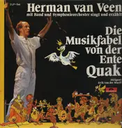 Herman van Veen - Die Musikfabel von der Ente Quak