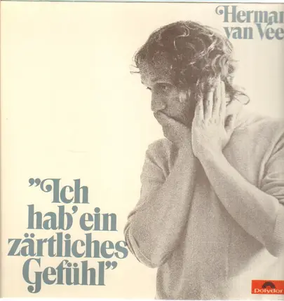 Herman van Veen - Ich hab' ein zärtliches Gefühl