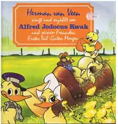 LP - Herman van Veen - Singt Und Erzählt Von Alfred Jodocus Kwak Und Seinen Freunden - Erster Teil - Guten Morgen