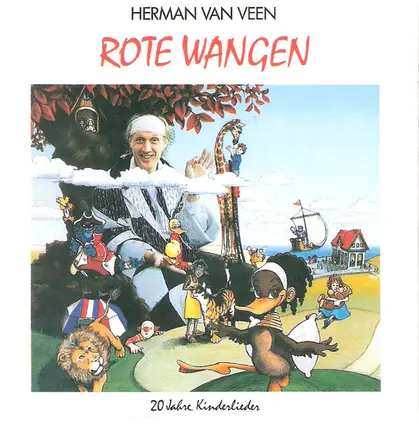 Herman van Veen - Rote Wangen - 20 Jahre Kinderlieder
