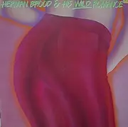 LP - Herman Brood & His Wild Romance - Herman Brood & His Wild Romance
