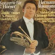 LP - Hermann Baumann - L.  Mozart, F. X. Pokorny, F. Witt-Konzerte für 2 Hörner