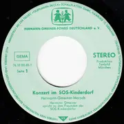 7inch Vinyl Single - Hermann Gmeiner , Militärmusik Von Tirol , Hans Eibl - Konzert Im SOS-Kinderdorf