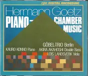 Hermann Goetz - Piano - Chamber Music
