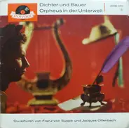 Franz von Suppé / Offenbach - Ouvertüren: Dichter Und Bauer / Orpheus In Der Unterwelt