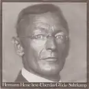 7inch Vinyl Single - Hermann Hesse - Hermann Hesse Liest >Über Das Glück< - Mono