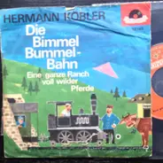 Hermann Köbler - Die Bimmel-Bummelbahn