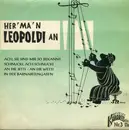 7inch Vinyl Single - Hermann Leopoldi - Her'ma'n Leopoldi An