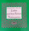 LP - Hermann Löns , Fritz Jöde , Musizierkreis Karl Heinz Klein - Lieder Aus Dem Kleinen Rosengarten