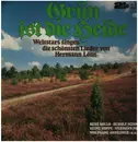 Double LP - Hermann Löns - Grün ist die Heide - Gatefold