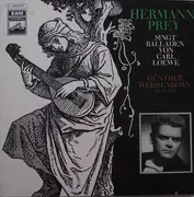 LP - Hermann Prey , Carl Loewe , Günther Weissenborn - Hermann Prey Singt Balladen Von Carl Loewe