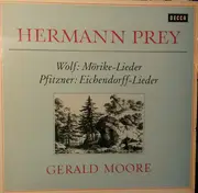 LP - Hermann Prey , Gerald Moore - Wolf: Mörike-Lieder • Pfitzner: Eichendorff-Lieder