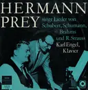 10'' - Hermann Prey , Karl Engel - Hermann Prey Singt Lieder Von Schubert, Schumann, Brahms Und R. Strauss