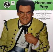 7inch Vinyl Single - Hermann Prey - Ich Bin Das Faktotum Der Schönen Welt • Mädchen, So Treibt Ihr's Mit Allen • Der Vogelfänger Bin Ich Ja • Ein Mädchen Oder Weibchen - Mono