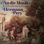 Schubert / Hermann Prey - »An Die Musik« - Die Schönsten Schubert-Lieder