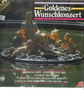 Hermann Prey / Josef Protschka - Goldenes Wunschkonzert