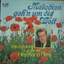 LP - Hermann Prey - Melodien Geh'n Um Die Welt - Volkstümliche Lieder mit Hermann Prey