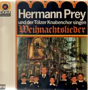 Hermann Prey und der Tölzer Knabenchor - singen Weihnachtslieder