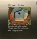 LP - Hermann Reutter - Cinco Caprichos, Die Passio, Abendangelus, Drei Nachtstücke,, Ihsan Turnagoel, Gitarre