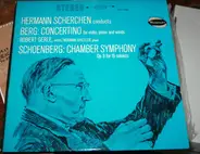Hermann Scherchen Conducts Alban Berg And Arnold Schoenberg - Berg: Concertino / Schoenberg: Chamber Symphony