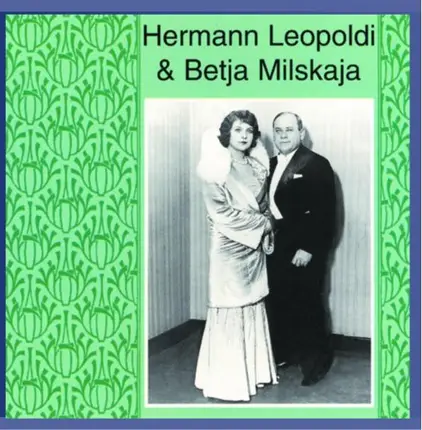 Hermann Leopoldi - Hermann Leopoldi & Betja Milskaja