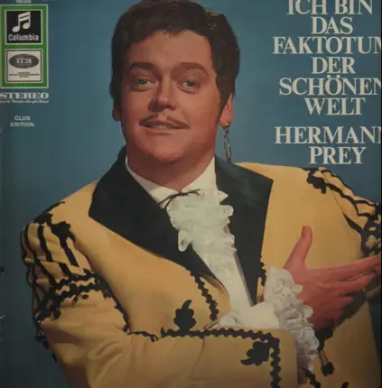 Hermann Prey - Ich bin das Faktotum der schönen Welt