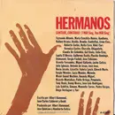 7inch Vinyl Single - Hermanos - Cantare, Cantaras (I Will Sing, You Will Sing)