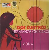 Hermanos Chirinos - Dos Cuatros Vol. 4