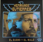 Hermanos Gutiérrez - El Bueno Y El Malo