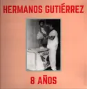 LP - Hermanos Gutiérrez - 8 Años - Sky Blue Vinyl