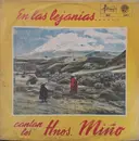 LP - Hermanos Miño Naranjo - En Las Lejanias - yellow label, 1st Ecuador pressing