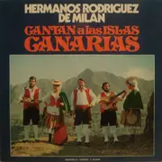 LP - Hermanos Rodriguez De Milan - Cantan A Las Islas Canarias - Gatefold