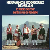 Hermanos Rodriguez De Milan - La Farola Del Mar / Santa Cruz De Tenerife