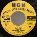 7inch Vinyl Single - Herman's Hermits - East West
