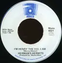 7inch Vinyl Single - Herman's Hermits - I'm Henry VIII, I Am / Mrs. Brown You've Got A Lovely Daughter