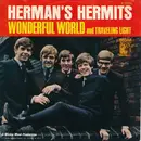 7inch Vinyl Single - Herman's Hermits - Wonderful World / Traveling Light
