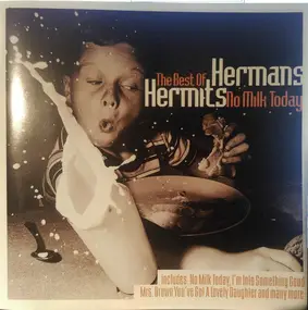 Herman's Hermits - The Best Of Hermans Hermits - No Milk Today