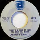 7inch Vinyl Single - Herman's Hermits - There's A Kind Of Hush / Wonderful World