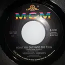 7inch Vinyl Single - Herman's Hermits - Don't Go Out Into The Rain (You're Going To Melt)