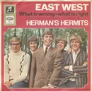 7inch Vinyl Single - Herman's Hermits - East West