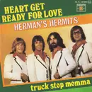 7inch Vinyl Single - Herman's Hermits - Heart Get Ready For Love