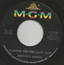 7inch Vinyl Single - Herman's Hermits - Leaning On The Lamp Post / Hold On!