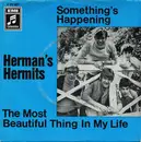 7inch Vinyl Single - Herman's Hermits - Something's Happening