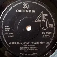 Herman's Hermits - Years May Come, Years May Go / Smile Please