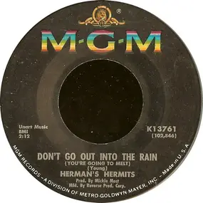 Herman's Hermits - Don't Go Out Into The Rain (You're Going To Melt)