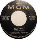 7'' - Herman's Hermits - East West / What Is Wrong What Is Right