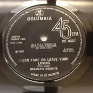 Herman's Hermits - I Can Take Or Leave Your Loving