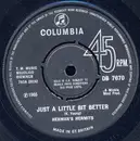 7'' - Herman's Hermits - Just A Little Bit Better